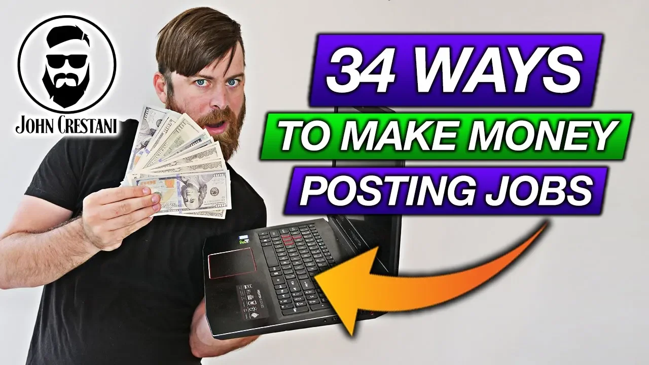 34 Ways To Make Money Posting Jobs (Worldwide And Free Method To Make Money Online)