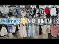 WALMART NO BOUNDARIES SHOP WITH ME JULY 2025