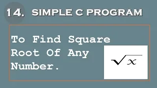 14 Simple C Program to Find Square Root of Any Number
