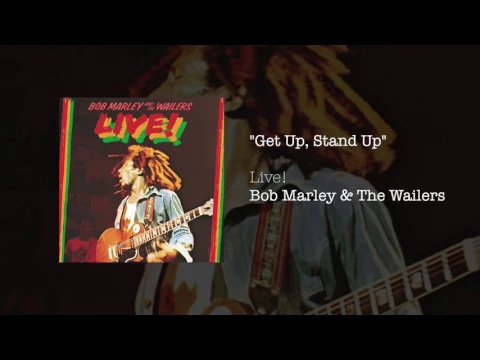 Download MP3 Get Up, Stand Up [Live] (1975) - Bob Marley & The Wailers