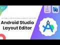Android Studio Layout Editor - Learn Android