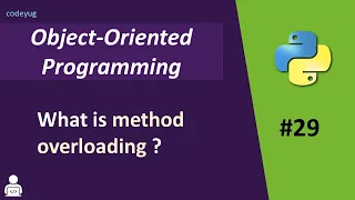 Method Overloading in Python Object Oriented Programming in Python