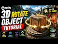How To Rotate Object In Unity 3D Unity 3D Object Rotation Unity 3D Rotate Object