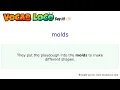Molds - English Pronunciation Definition Synonyms Antonyms Example Sentence