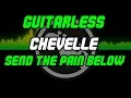 Lagu Send the Pain Below by Chevelle - Guitarless - Backing Track - Play Along