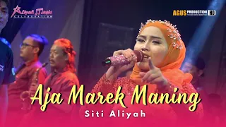 Download AJA MAREK MANING - SITI ALIYAH || ALIYAH MUSIC COLABORATION || LIVE LARANGAN JAMBE, KERTASMAYA, IM MP3