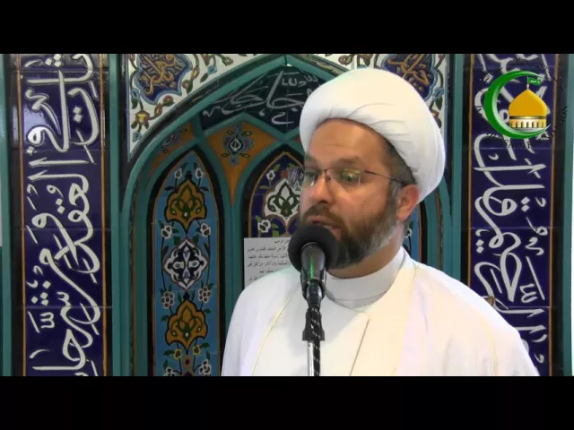 ⁣دور النبي (ص) و دورنا اتجاهه - خطبة الجمعة الاولى - 20 ربيع الأول 1437
