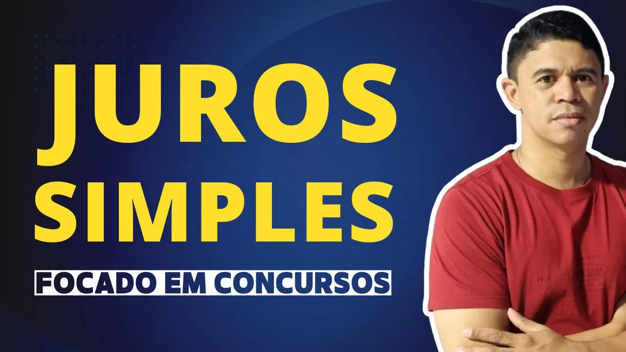 Juros Simples foco em Concursos |  Prof° Tiago Gomes | #3140