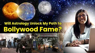 will astrology unlock my path to bollywood fame 
