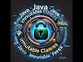 Java Immutable Classes Complete Guide with Real-World Scenarios