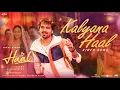 Download Lagu Kalyana Haal - Video Song | Haal | Shane Nigam | Sakshi Vaidya | Veeraa | Nandhagopan V