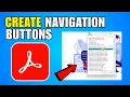 How To Create Navigation Buttons In PDFs With Adobe Acrobat 2026 Complete Guide