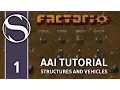 Structures and Vehicles AAI Mod Tutorial Part 1