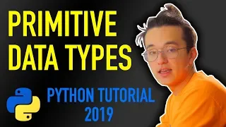 7 - what are data types in python Python tutorial for beginners 2019