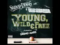 Young, Wild & Free (feat. Bruno Mars) - Snoop Dogg & Wiz Khalifa