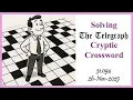 Today s Telegraph Cryptic Crossword - Tricky Clues Explained