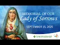 Download Lagu Memorial of Our Lady of Sorrows