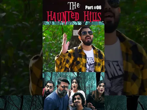 The Haunted Hills Part 06 #TheHauntedHills #bekaarfilms #shorts
