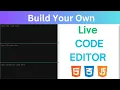 How To Make Live Code Editor Using HTML CSS And JavaScript Online Code Editor Like w3schools 2025