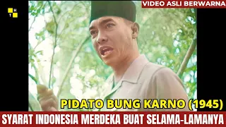 Download Pidato Soekarno Berapi-api | Syarat Mutlak Indonesia Merdeka Buat Selama-Lamanya (1945) MP3