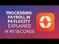How To Process Payroll In Paylocity 2025