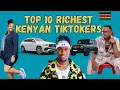 TOP 10 RICHEST TIKTOKERS IN KENYA With Their Net Worth