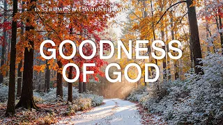 Goodness Of God Piano Worship Prayer Music With Scriptures Autumn Winter Inspirational CKEYS 