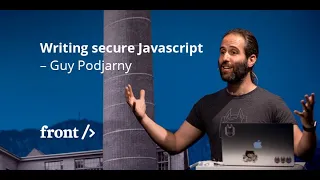 Guy Podjarny Writing secure Javascript 2017