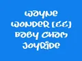 Wayne Wonder [&&] Baby Cham - Joyride