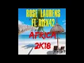 Lagu Rose Laurens - Africa (Remix Alex42)