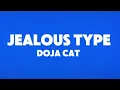Download Lagu Jealous Type - Doja Cat 