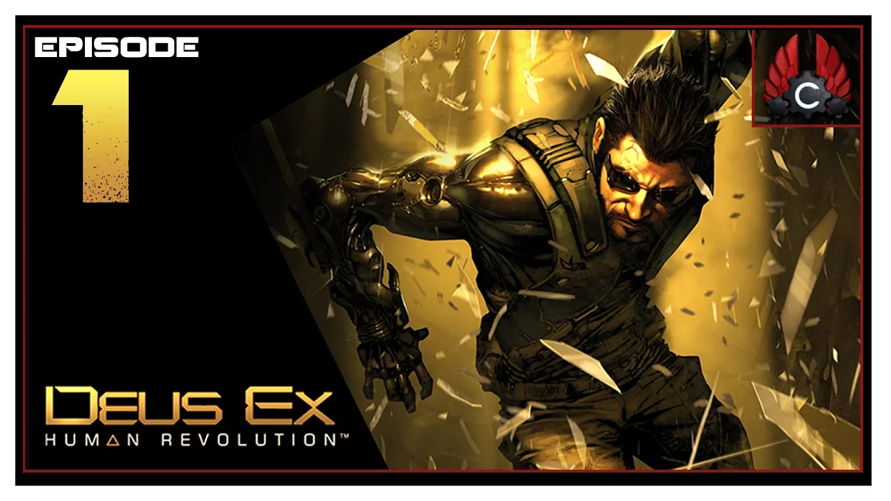 CohhCarnage Plays Deus Ex: Human Revolution - Episode 1