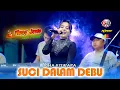 Download Lagu SUCI DALAM DEBU - ICHA KISWARA OM WONGJOWO MADIUN X GB AUDIO PRO