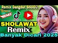 Download Lagu 💿 REMIX DANGDUT SHOLAWAT MERDU 2025 ✨ PALING POPULER \u0026 BANYAK DICARI ❤️ PENYEJUK HATI‼️ BUAT SANTAI