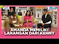 Ternyata Amanda Ada Larangan Juga Dari Kenny - MANDA CURHAT EPS | EPS 07 Part 3