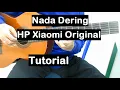 Download Lagu NADA DERING HP XIAOMI ORIGINAL (TUTORIAL)