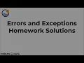 82 Errors and Exception Homework Solutions