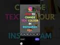 Download Lagu Instagram Reel पर TEXT का COLOR कैसे बदलें🎨 Step-by-Step|How to Change text color in Instagram story