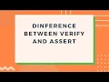 What is the difference between Assert and Verify in selenium