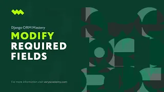 Add Remove and modify fields with required values Django ORM Model Essentials