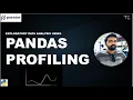 Pandas Profiling Data Profiling Exploratory Data Analysis