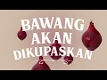Download Lagu Bawang 8 Jun 2018