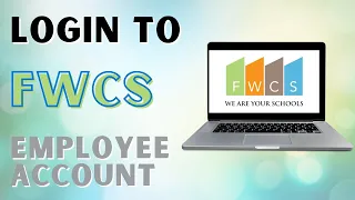 How to Login to FWCS Employee Account