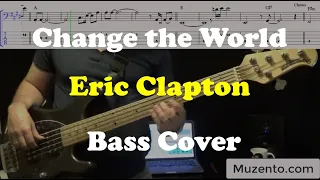 Download Change the World - Eric Clapton - Bass Cover MP3