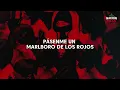 Fuerza Regida - Marlboro Rojo (Letra)