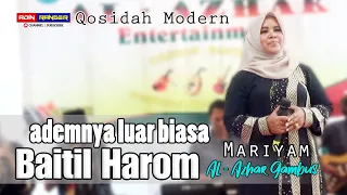 Download ILA BAITIL HAROM | Ademnya Jadi Ketagihan | MARIYAM | GAMBUS AL - AZHAR COVER MP3