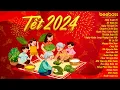 Download Lagu Xuân Xuân Ơi Xuân Đã Về, Tết Là Tết Sum Vầy - Tuyển Tập Nhạc Tết 2025 Remix Hay Nhất Xuân Ất Tỵ