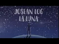 La Luna - Josean Log (LETRA)