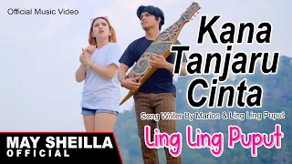 ling ling puput kana tanjaru cinta lagu dayak terbaru 2023 official musik video 