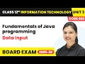 Chapter 3 24 Data Input Fundamentals of Java programming Introduction to Java Object Class 1